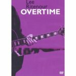 Lee Ritenour - Overtime - Disc 1 (DVD)