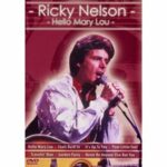 Ricky Nelson - Hello Mary Lou (DVD)