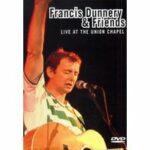 Francis Dunnery & Friends (DVD)