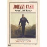 Johnny Cash - Ridin' the Rails (DVD)