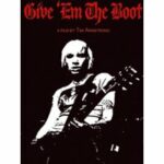 Give 'Em The Boot (DVD)