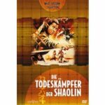 Die Todeskämpfer der Shaolin (DVD)