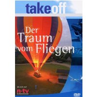 Take Off - Der Traum vom Fliegen (DVD) 1 Take Off - Der Traum vom Fliegen (DVD)