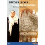 Günther Uecker - Poesie der Destruktion (DVD)