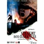 Straight Into Darkness - Platoon of Children - Erstauflage unter dem Titel 'Straight Into Darkness'