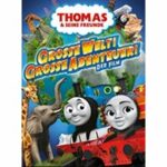 Thomas & seine Freunde: Große Welt! Große Abenteuer! - Der Film