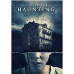 The Hotel Haunting