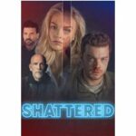 Shattered - Gefährliche Affäre